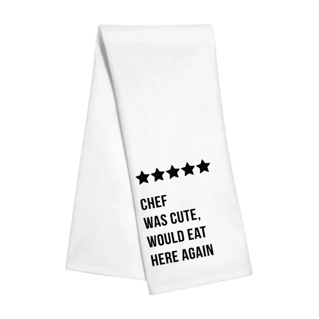 Chef Was Cute Tea Towel