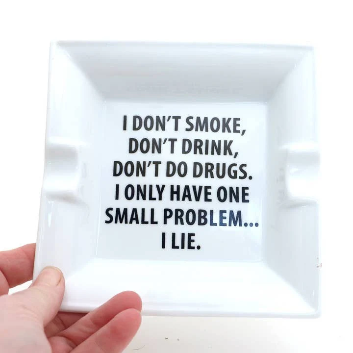 I Lie Ashtray - Image 3