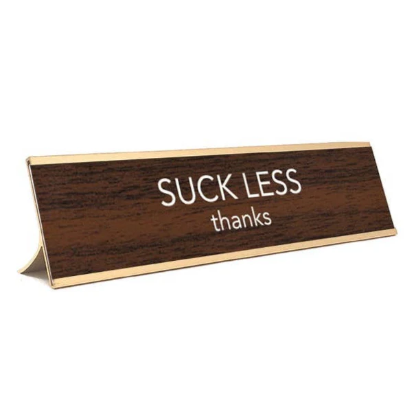 Suck Less Thanks Nameplate - Image 2