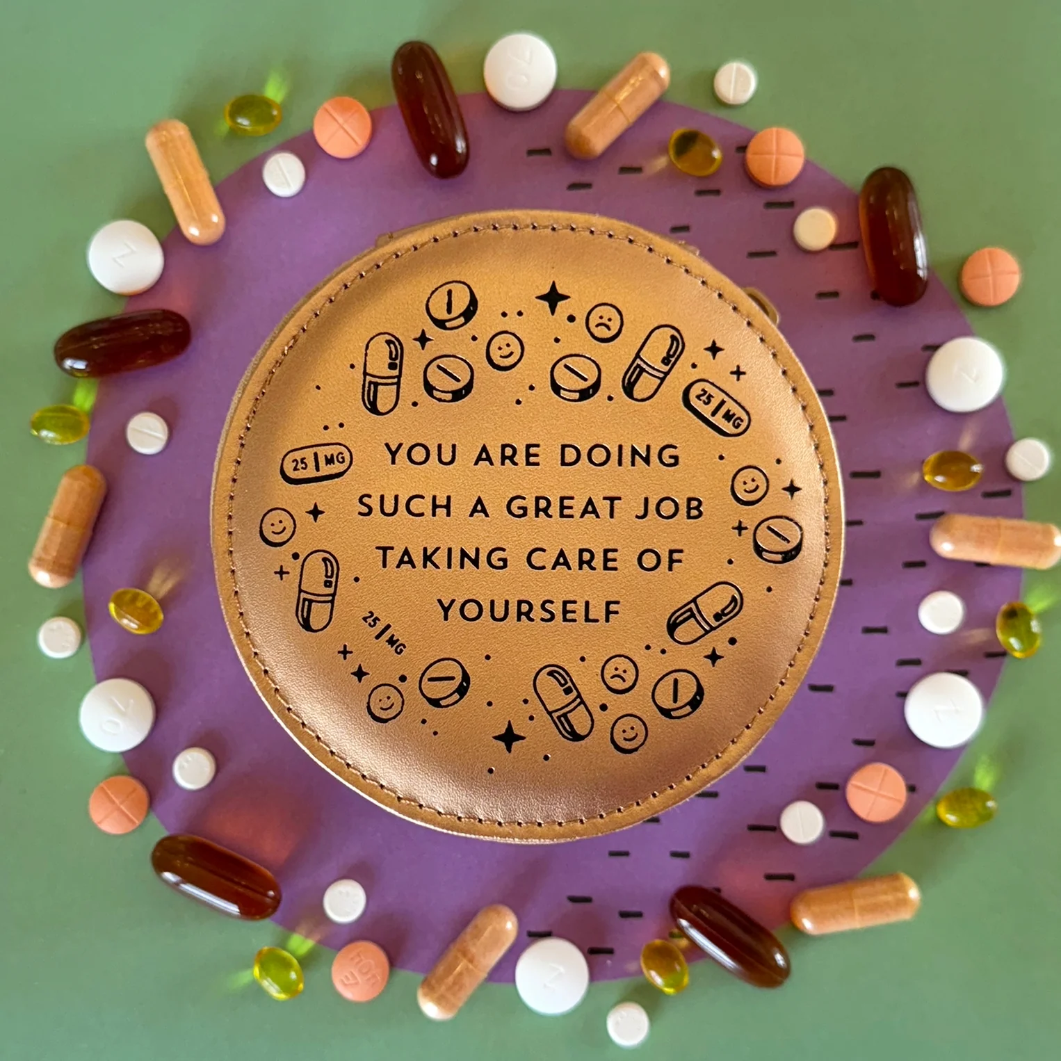 You Are Doing Such A Great Job Pill Case - Image 8